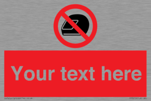 Custom No Motorcycle Helmets Sign